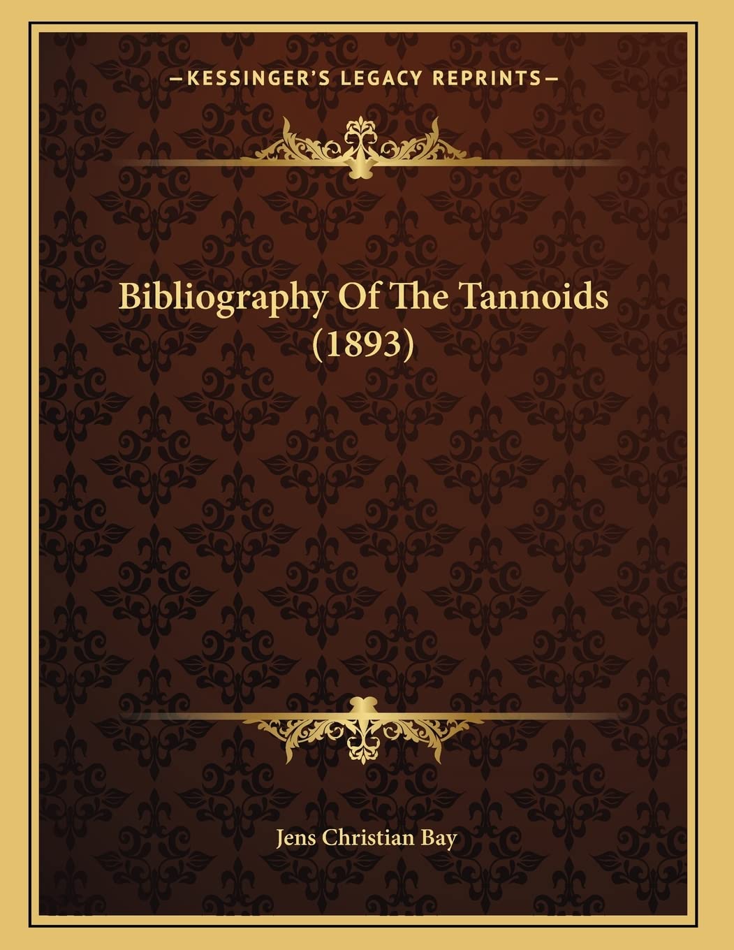 Bibliography Of The Tannoids (1893) Reference Books