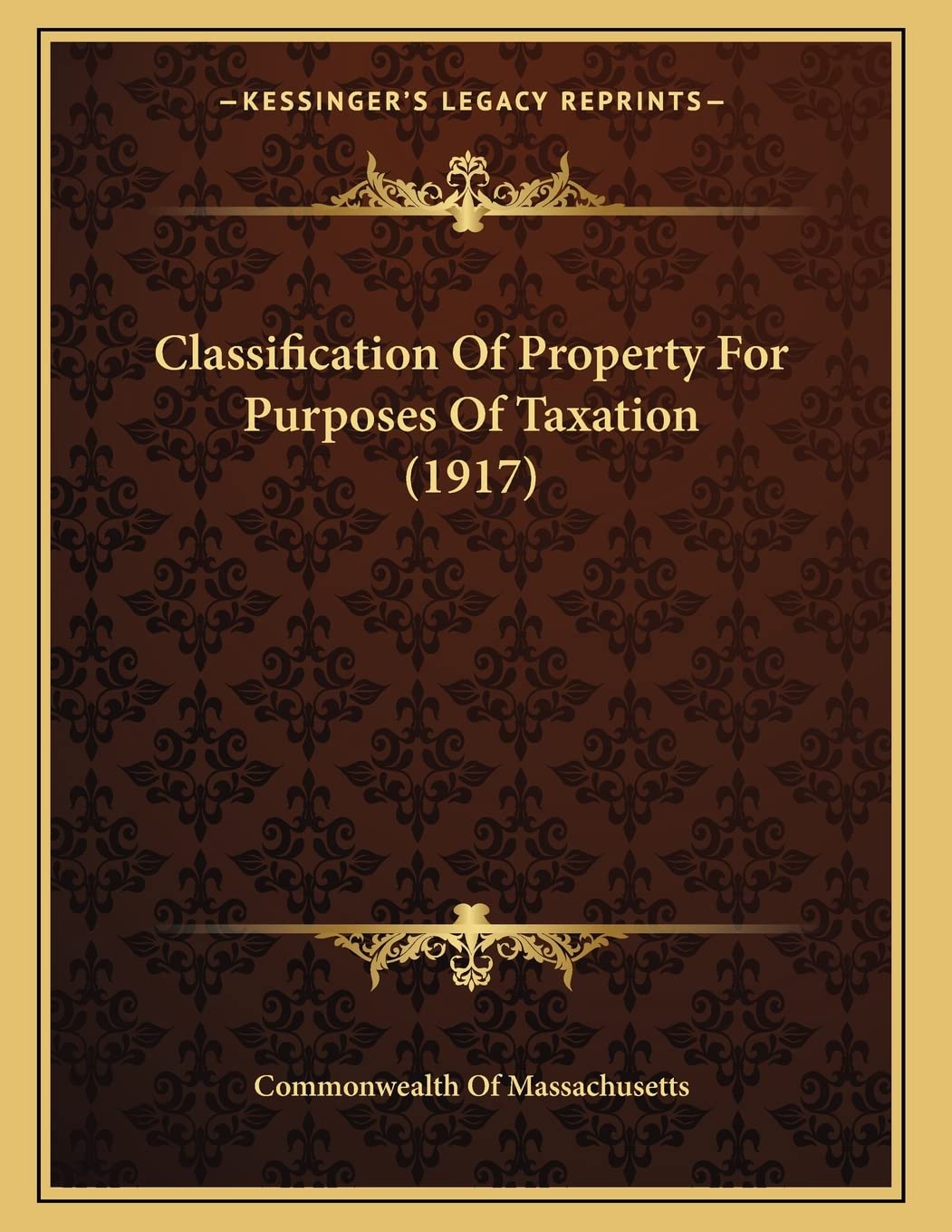 Classification Of Property For Purposes Of Taxation (1917) Social Sciences