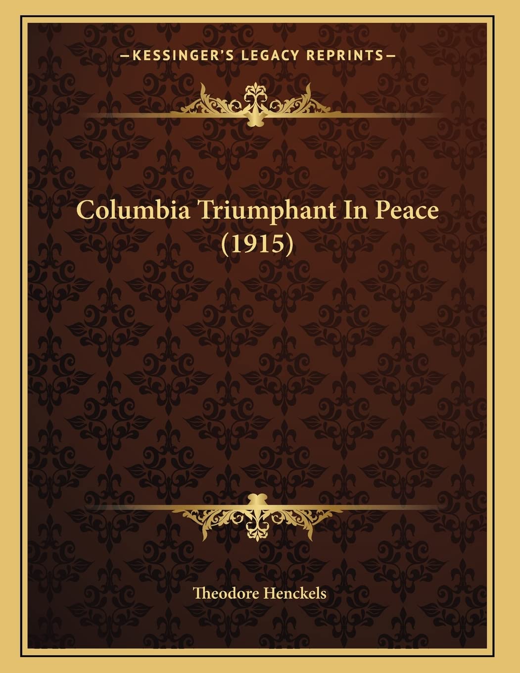 Columbia Triumphant In Peace (1915) Philosophy