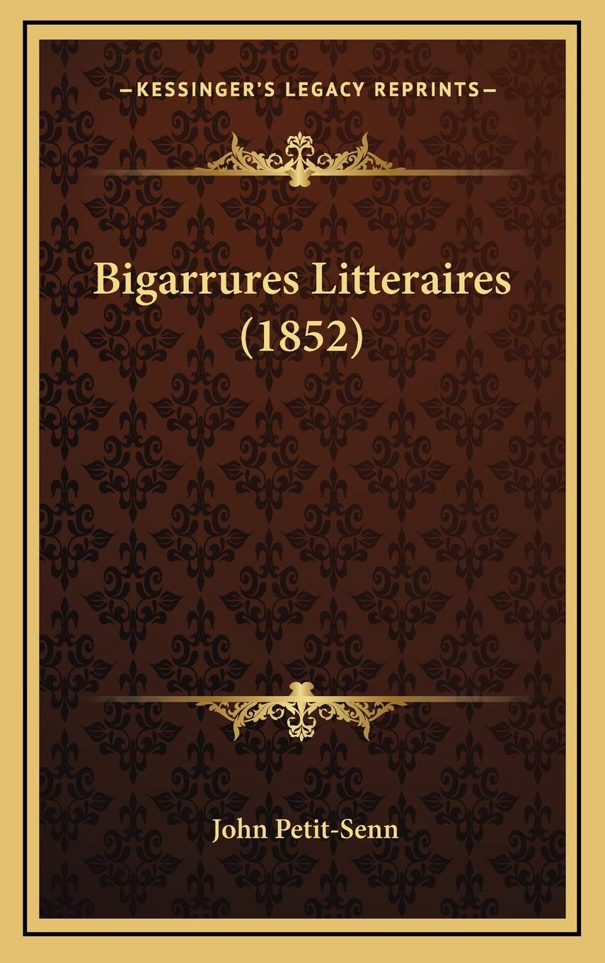 Bigarrures Litteraires (1852) book