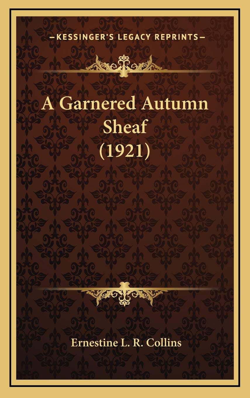 A Garnered Autumn Sheaf (1921) Contemporary literature