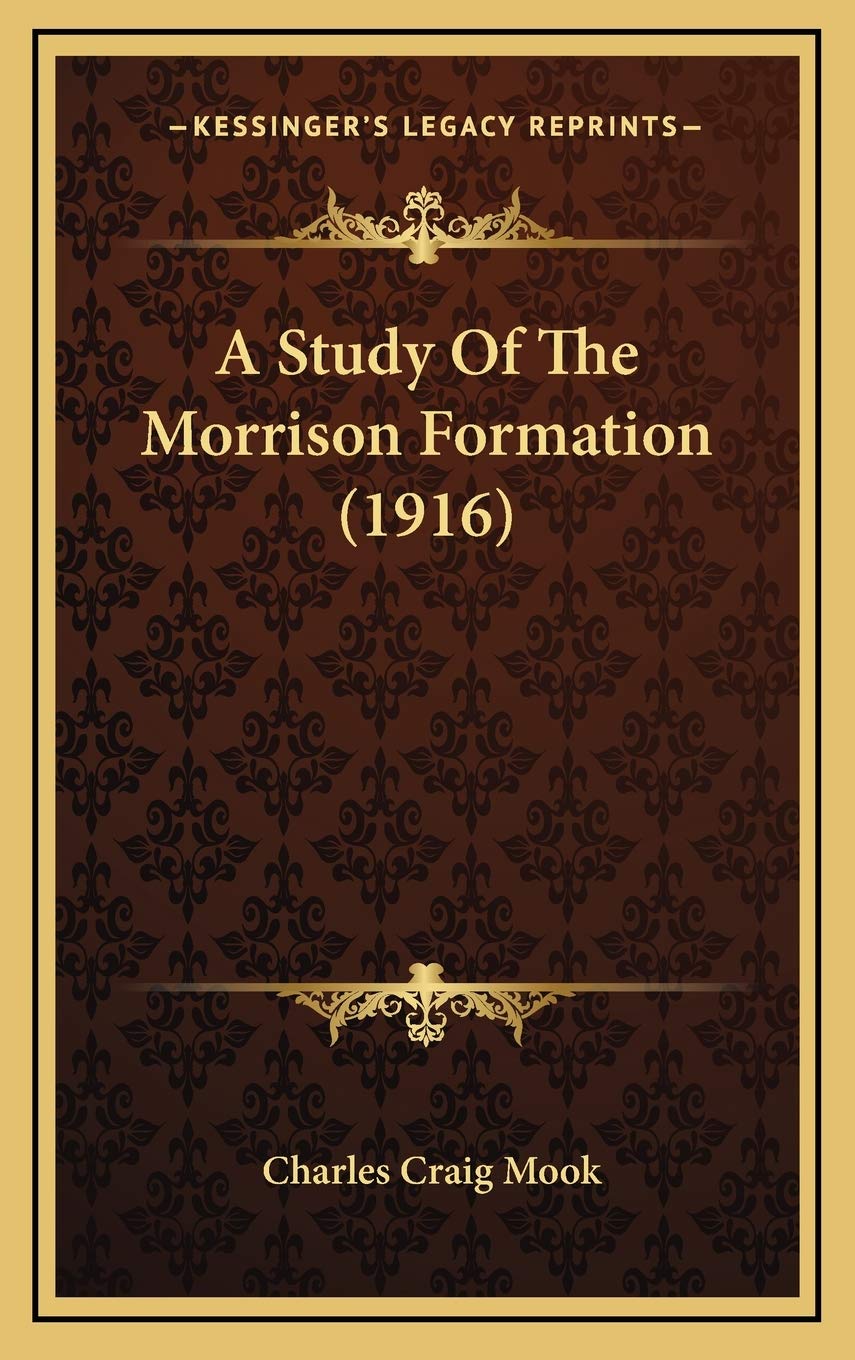 A Study Of The Morrison Formation (1916) Social Sciences