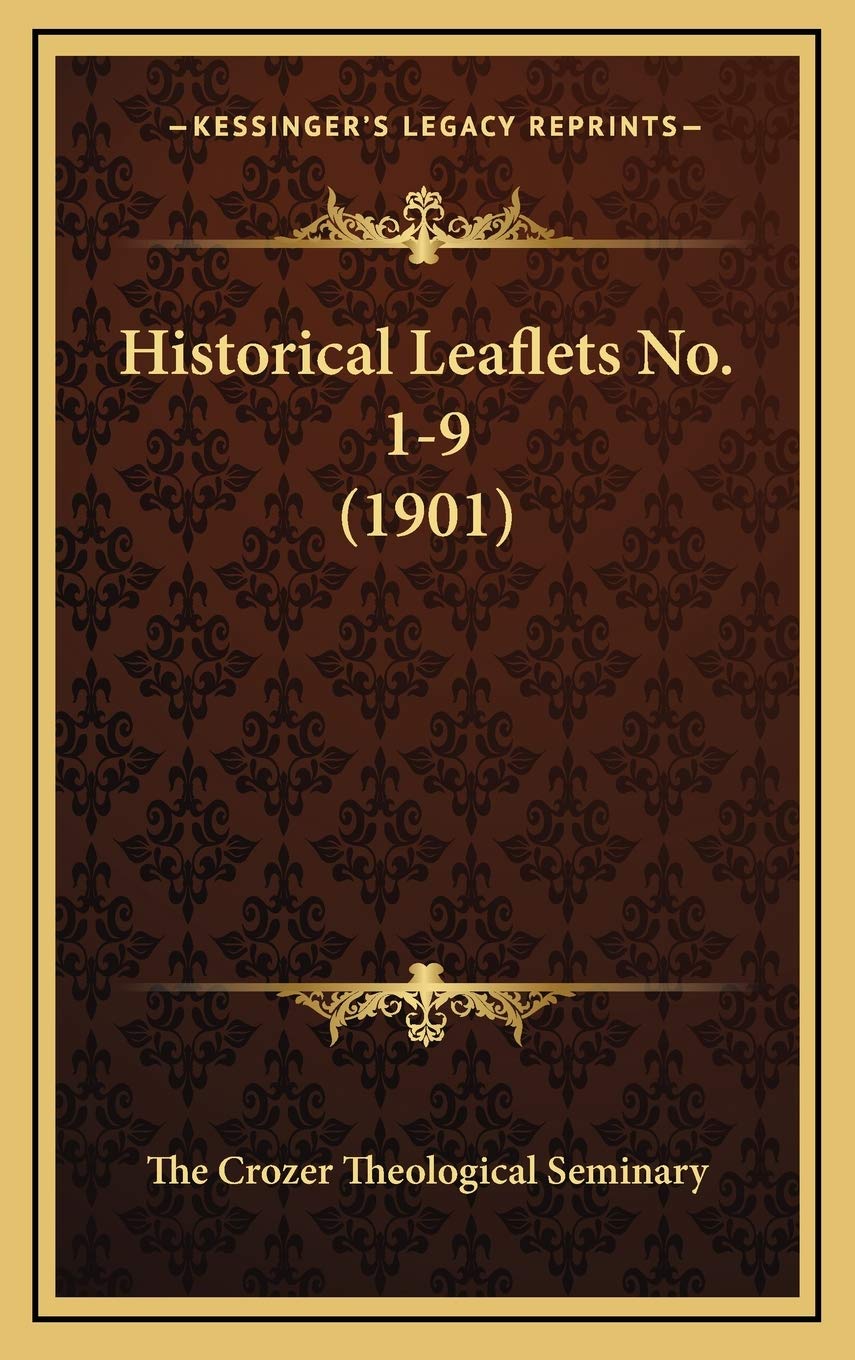 Historical Leaflets No. 1-9 (1901) Memories