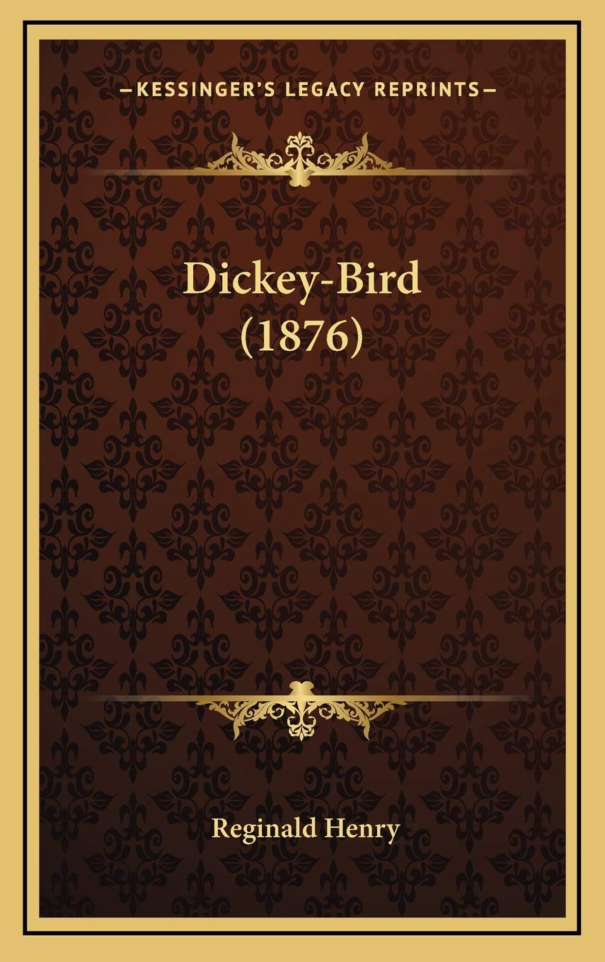 Dickey-Bird (1876) Poetry