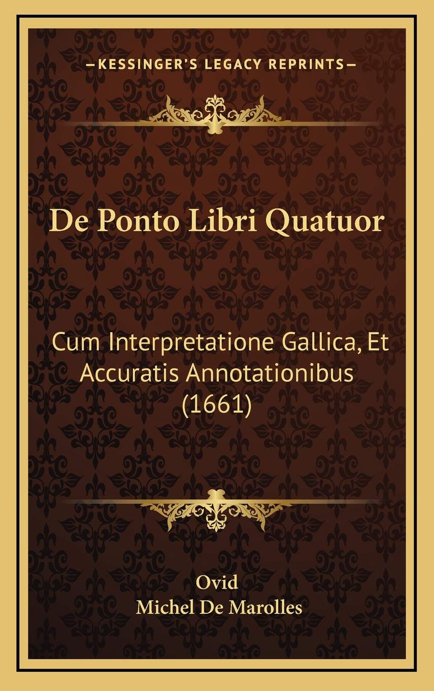 De Ponto Libri Quatuor: Cum Interpretatione Gallica, Et Accuratis Annotationibus (1661) book