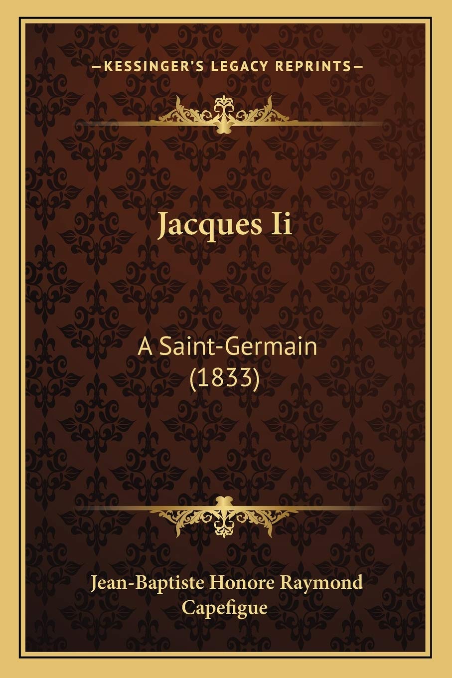 Jacques Ii: A Saint-Germain (1833) International