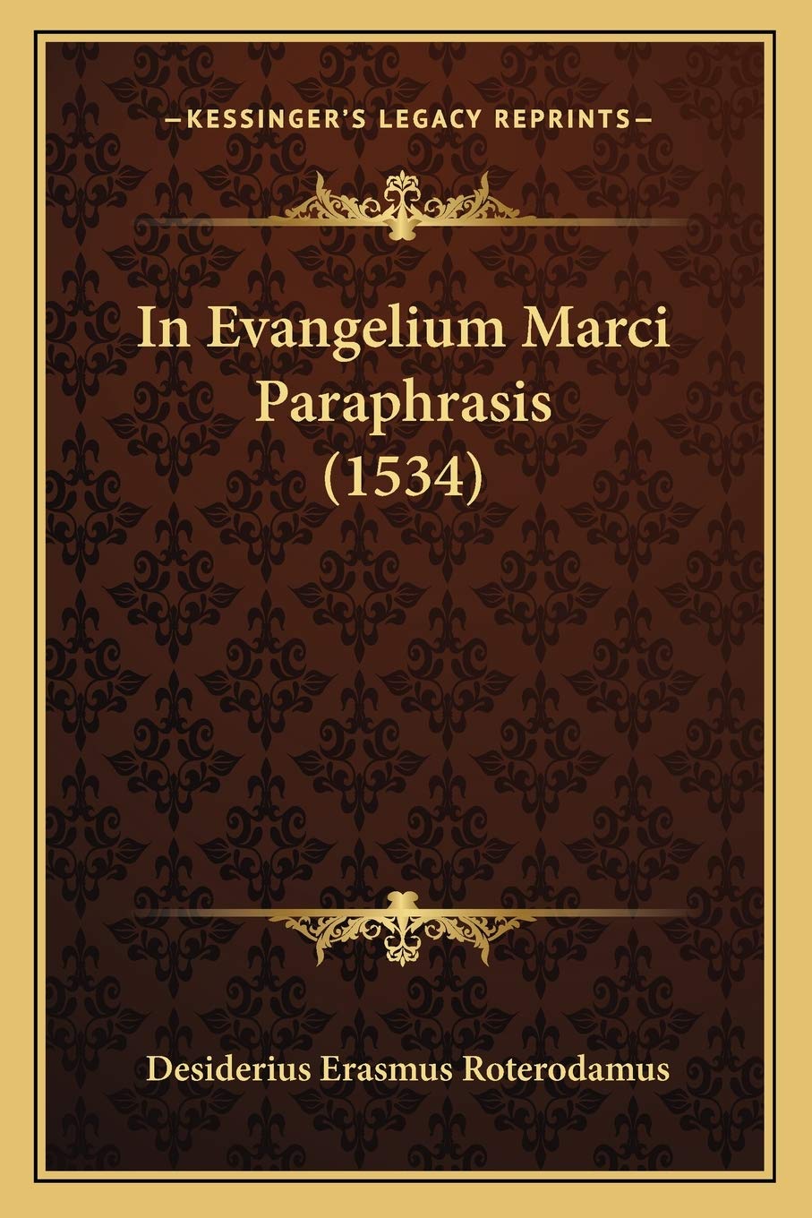 In Evangelium Marci Paraphrasis (1534) Contemporary literature