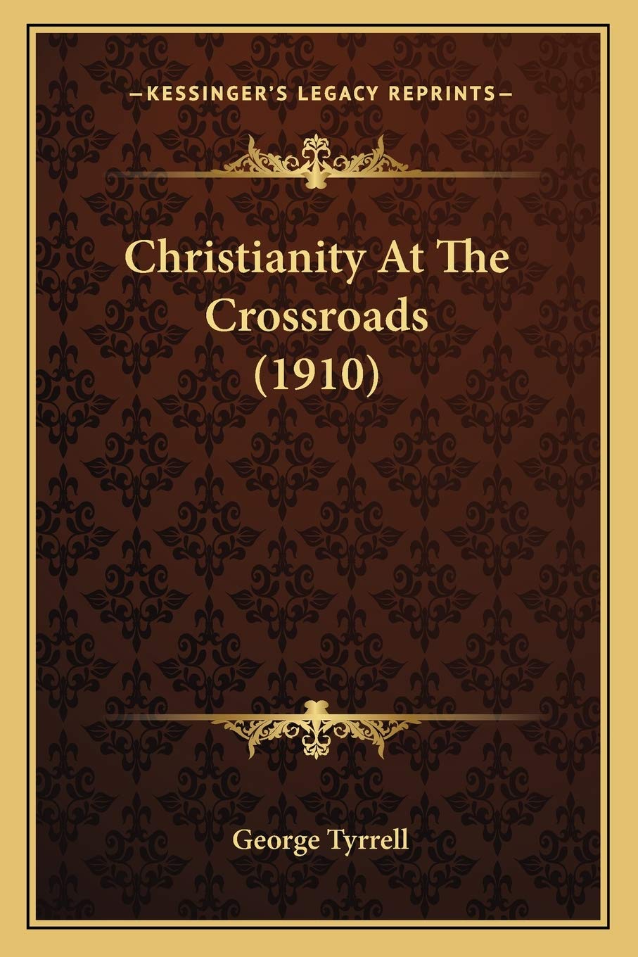 Christianity At The Crossroads (1910) Philosophy