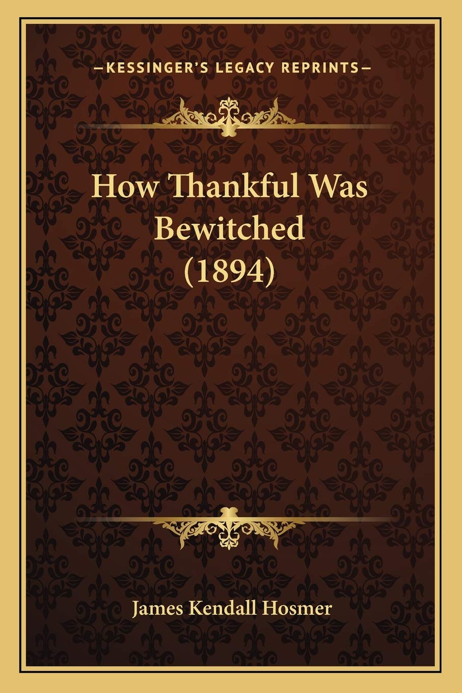 How Thankful Was Bewitched (1894) Contemporary literature