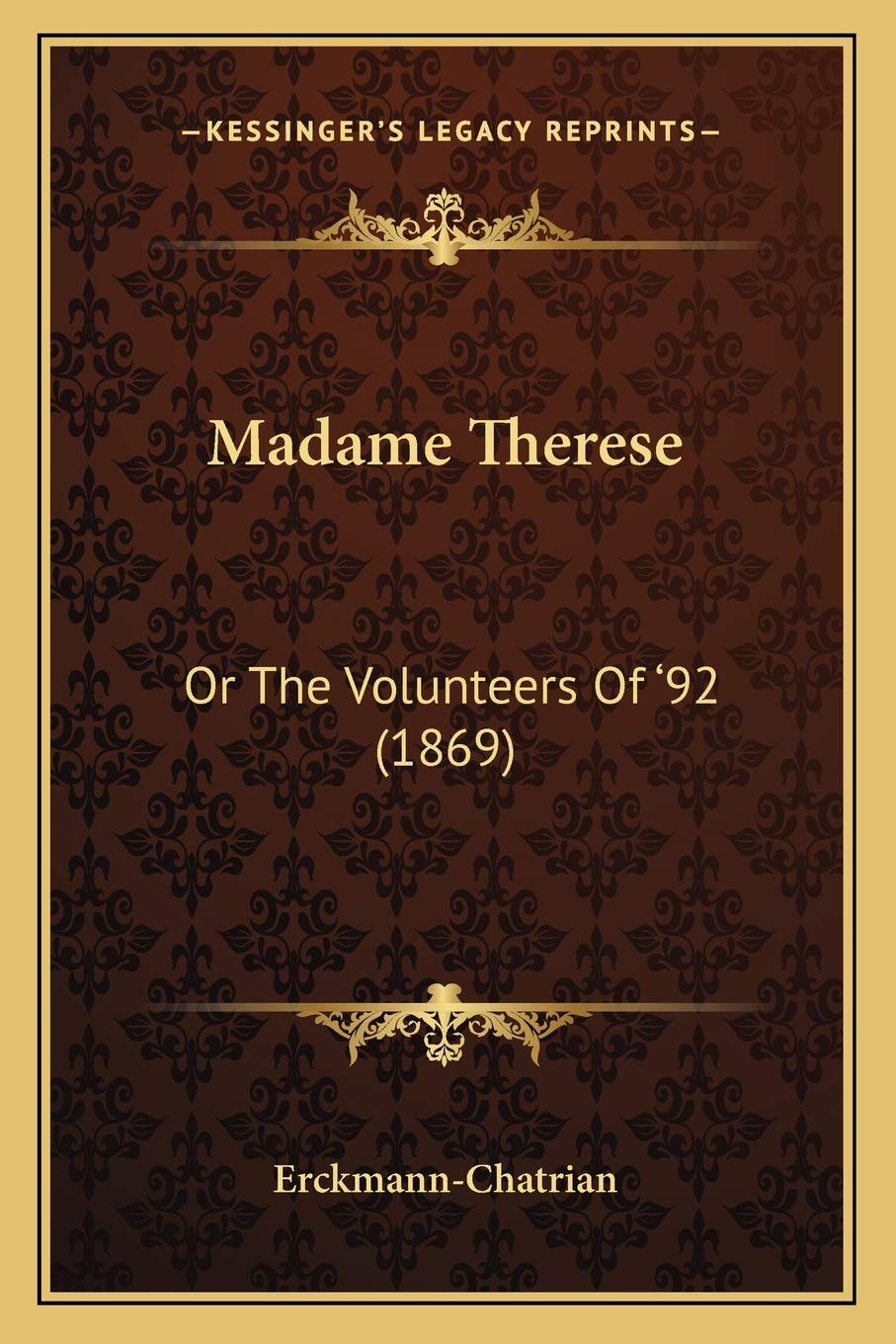 Madame Therese: Or The Volunteers Of '92 (1869) Contemporary literature