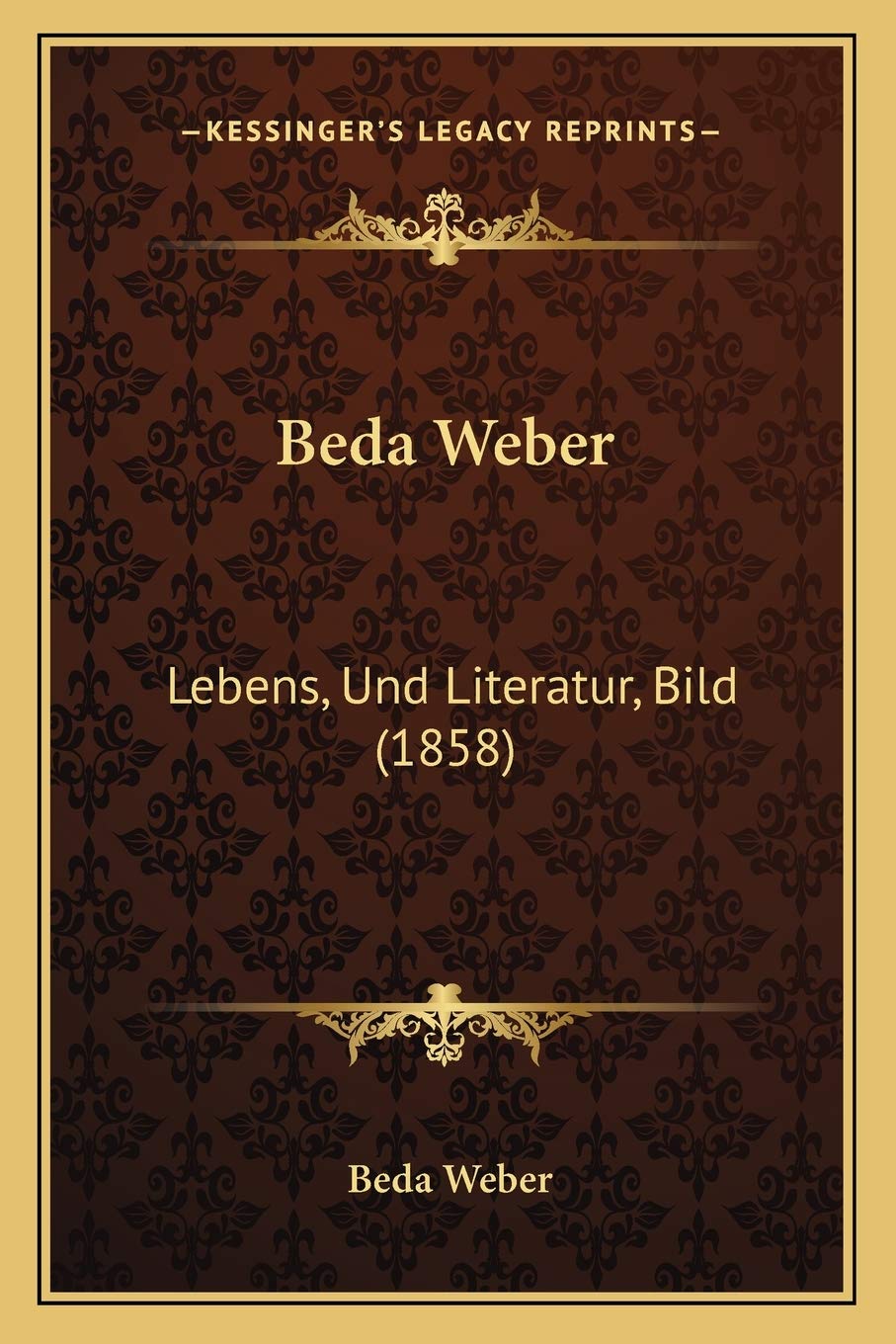 Beda Weber: Lebens, Und Literatur, Bild (1858) Contemporary literature