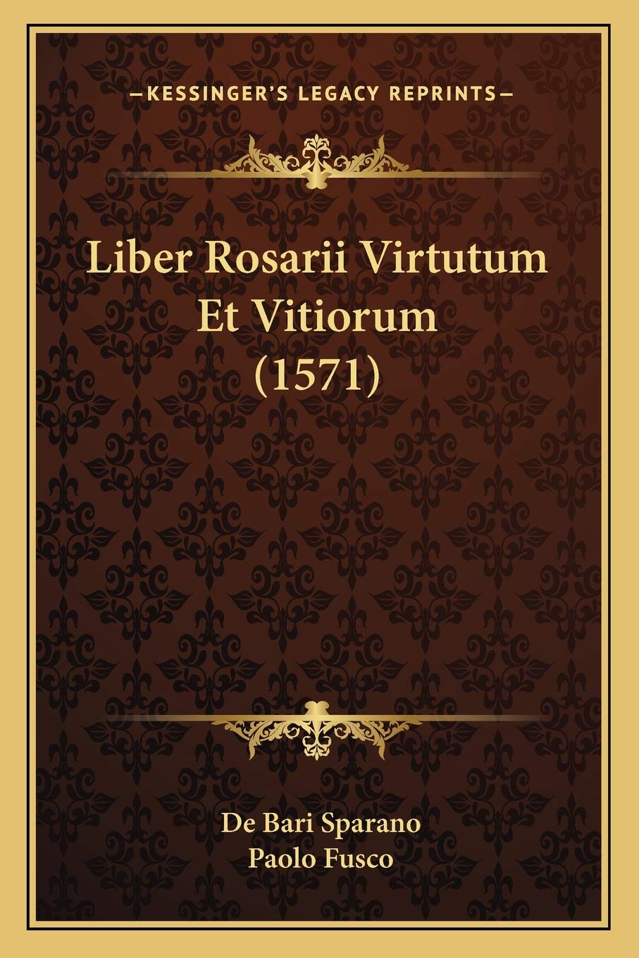 Liber Rosarii Virtutum Et Vitiorum (1571) Philosophy