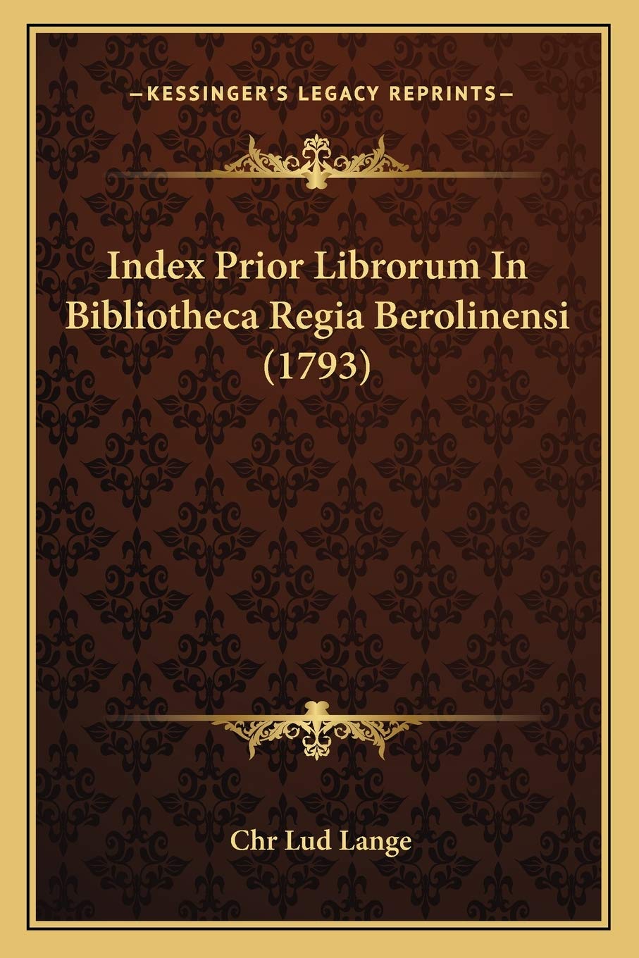 Index Prior Librorum In Bibliotheca Regia Berolinensi (1793) Contemporary literature
