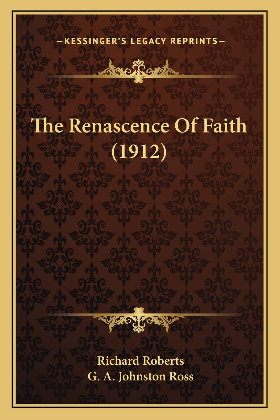 The Renascence Of Faith (1912) Contemporary literature