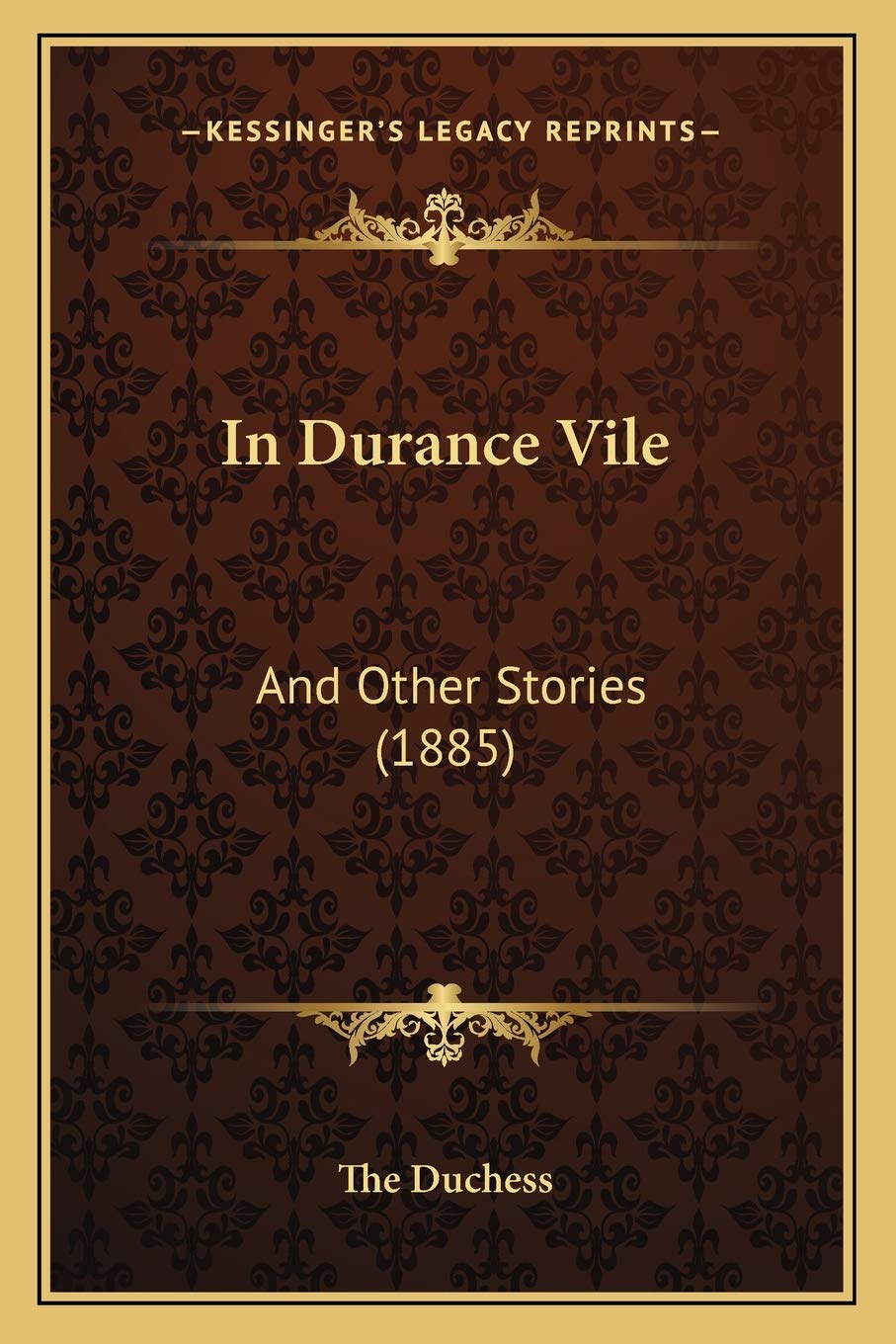 In Durance Vile: And Other Stories (1885) Contemporary literature