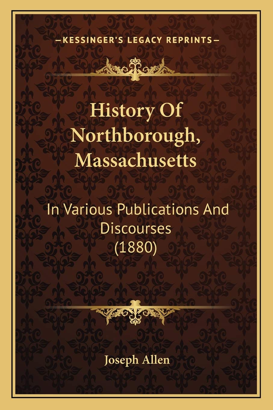 History Of Northborough, Massachusetts: In Various Publications And Discourses (1880) Philosophy
