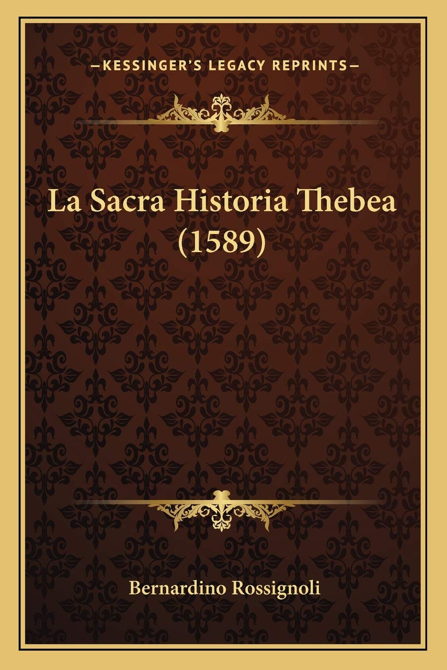 La Sacra Historia Thebea (1589) book