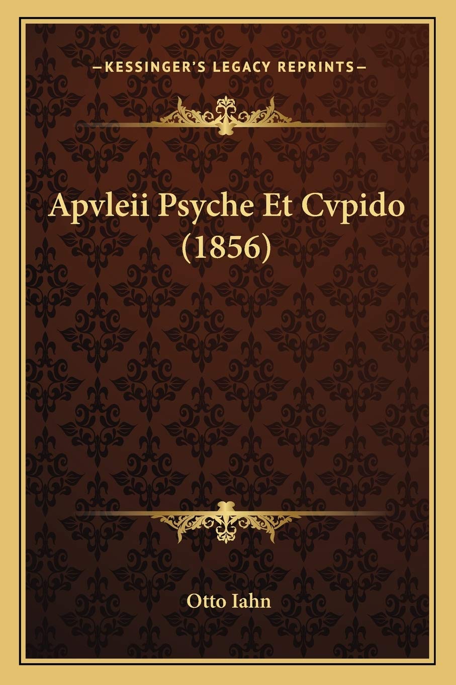 Apvleii Psyche Et Cvpido (1856) Contemporary literature