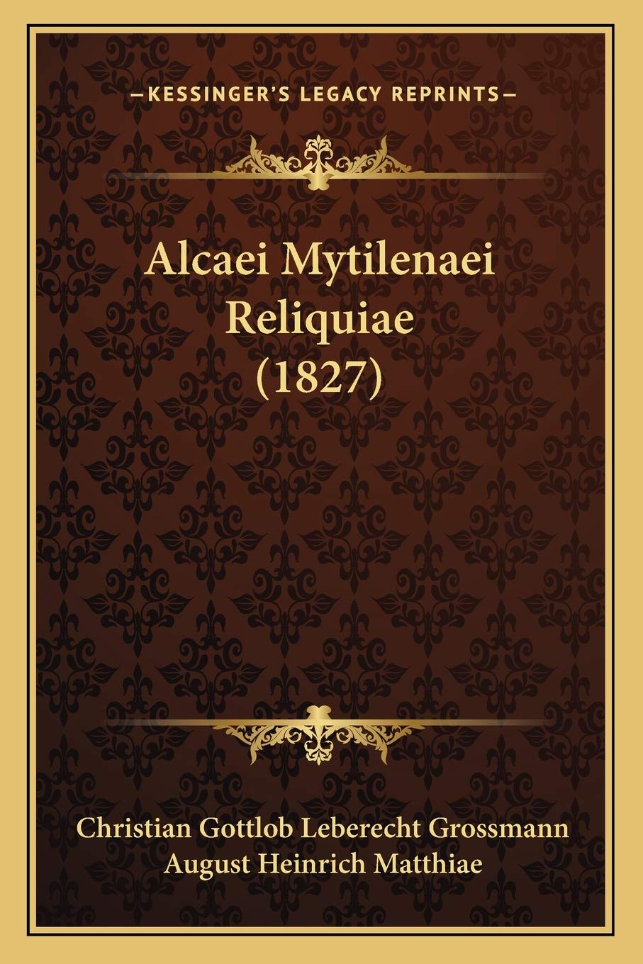 Alcaei Mytilenaei Reliquiae (1827) Poetry