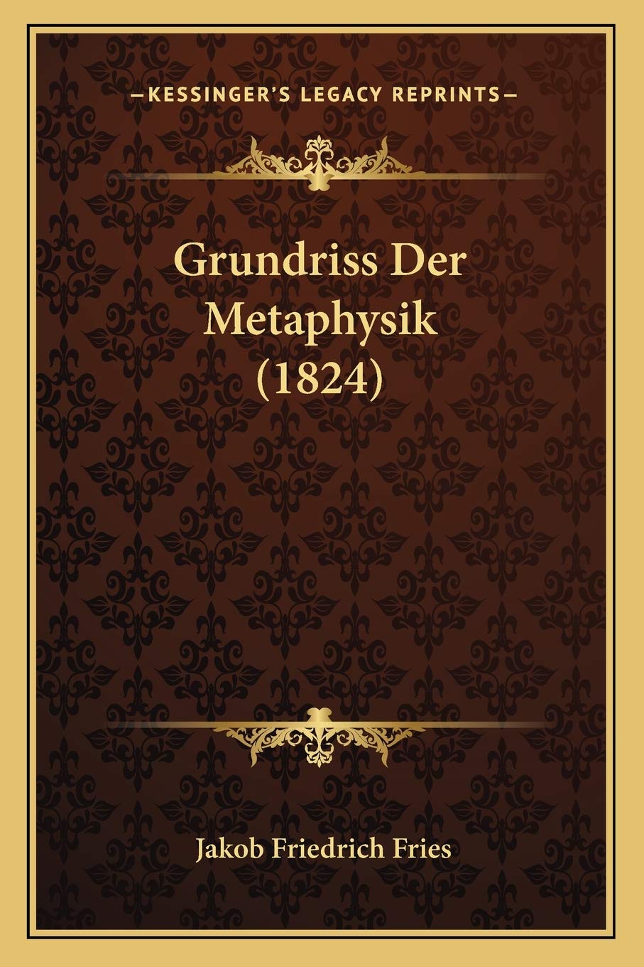 Grundriss Der Metaphysik (1824) Philosophy
