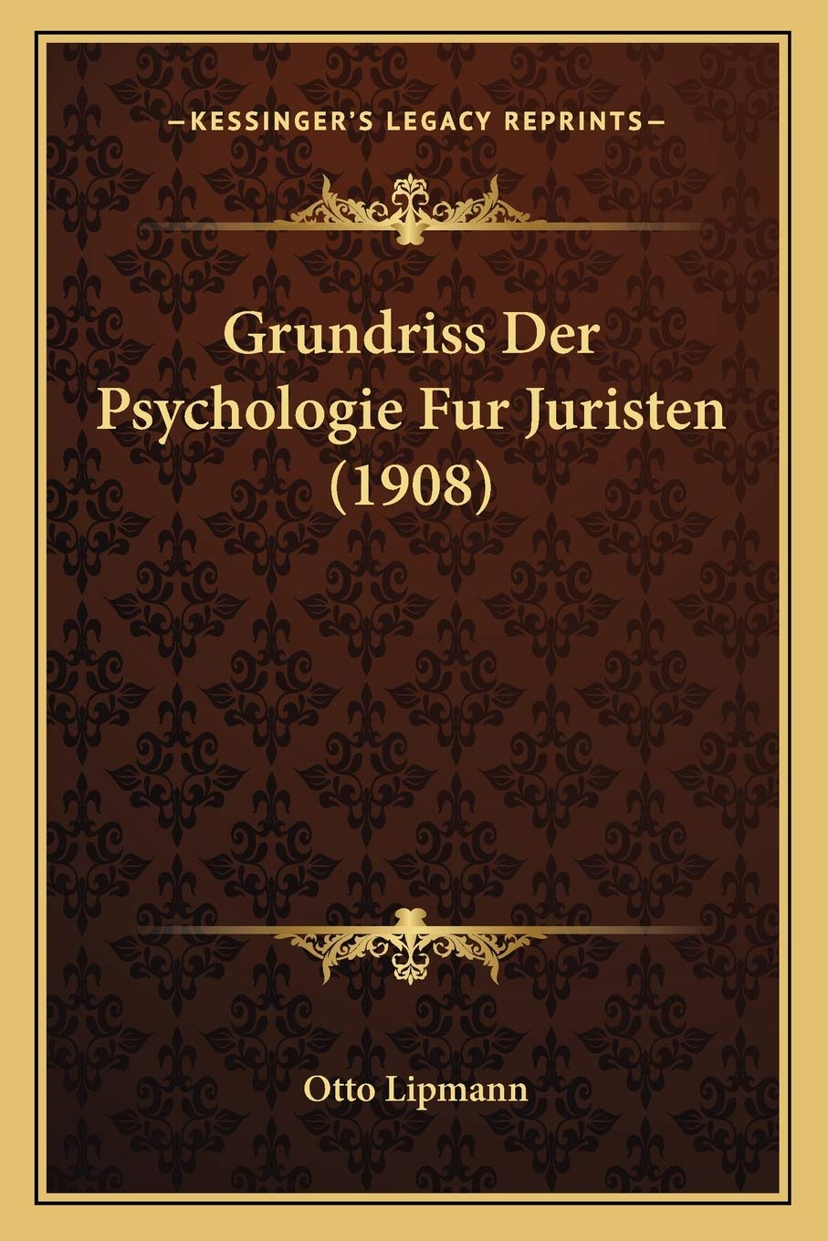Grundriss Der Psychologie Fur Juristen (1908) Law