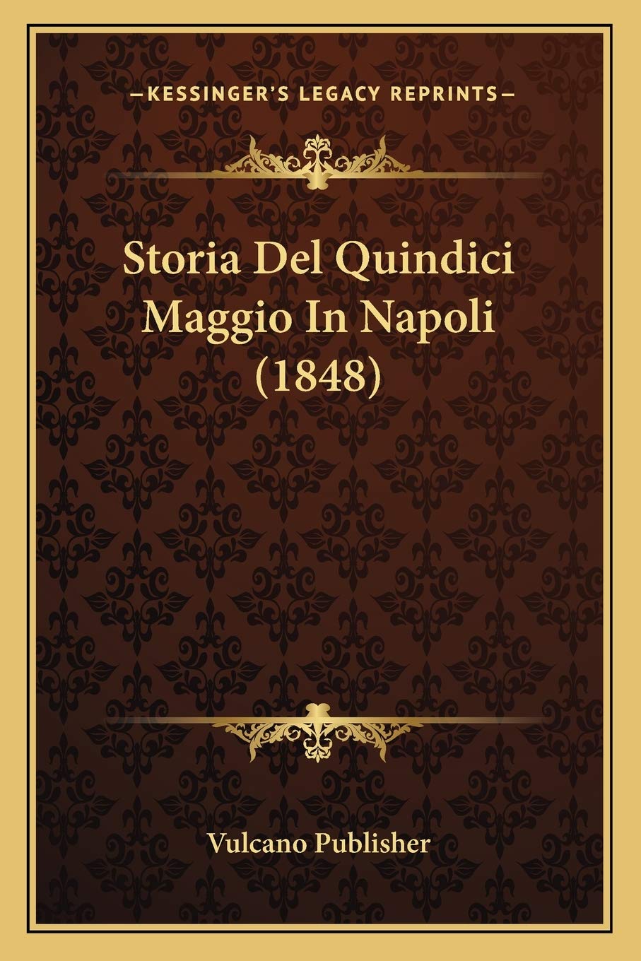 Storia Del Quindici Maggio In Napoli (1848) Contemporary literature