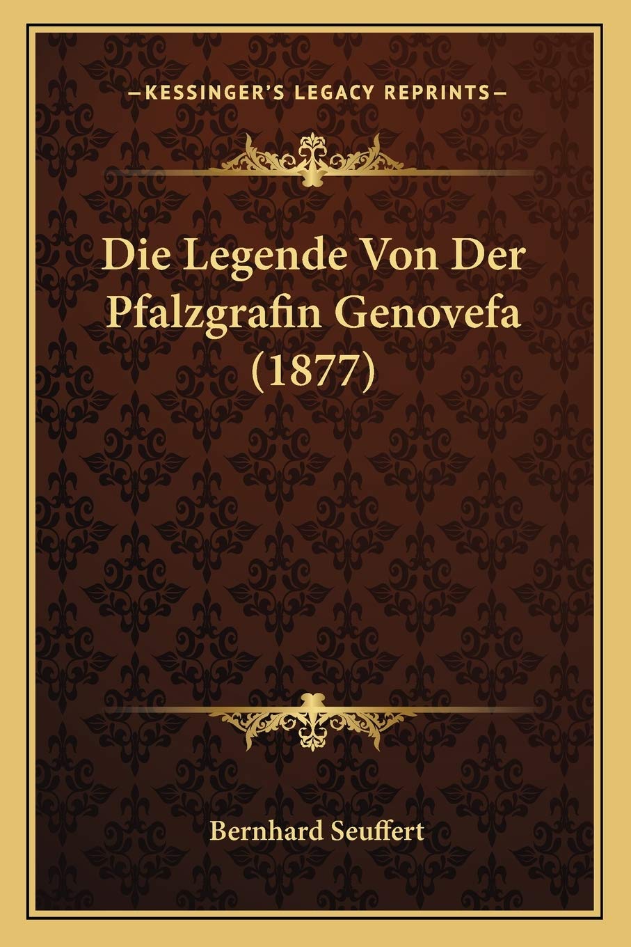 Die Legende Von Der Pfalzgrafin Genovefa (1877) International