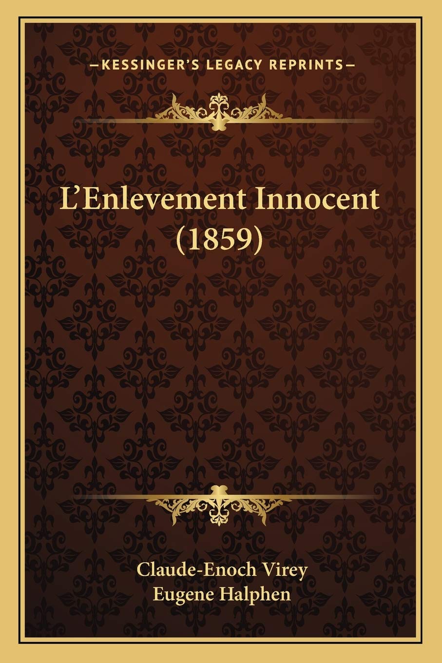 L'Enlevement Innocent (1859) International