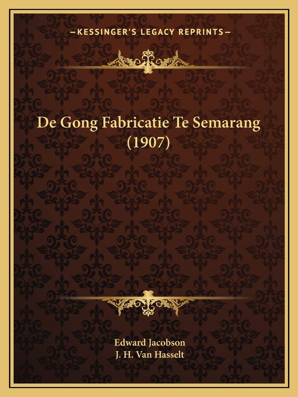 De Gong Fabricatie Te Semarang (1907) Contemporary literature