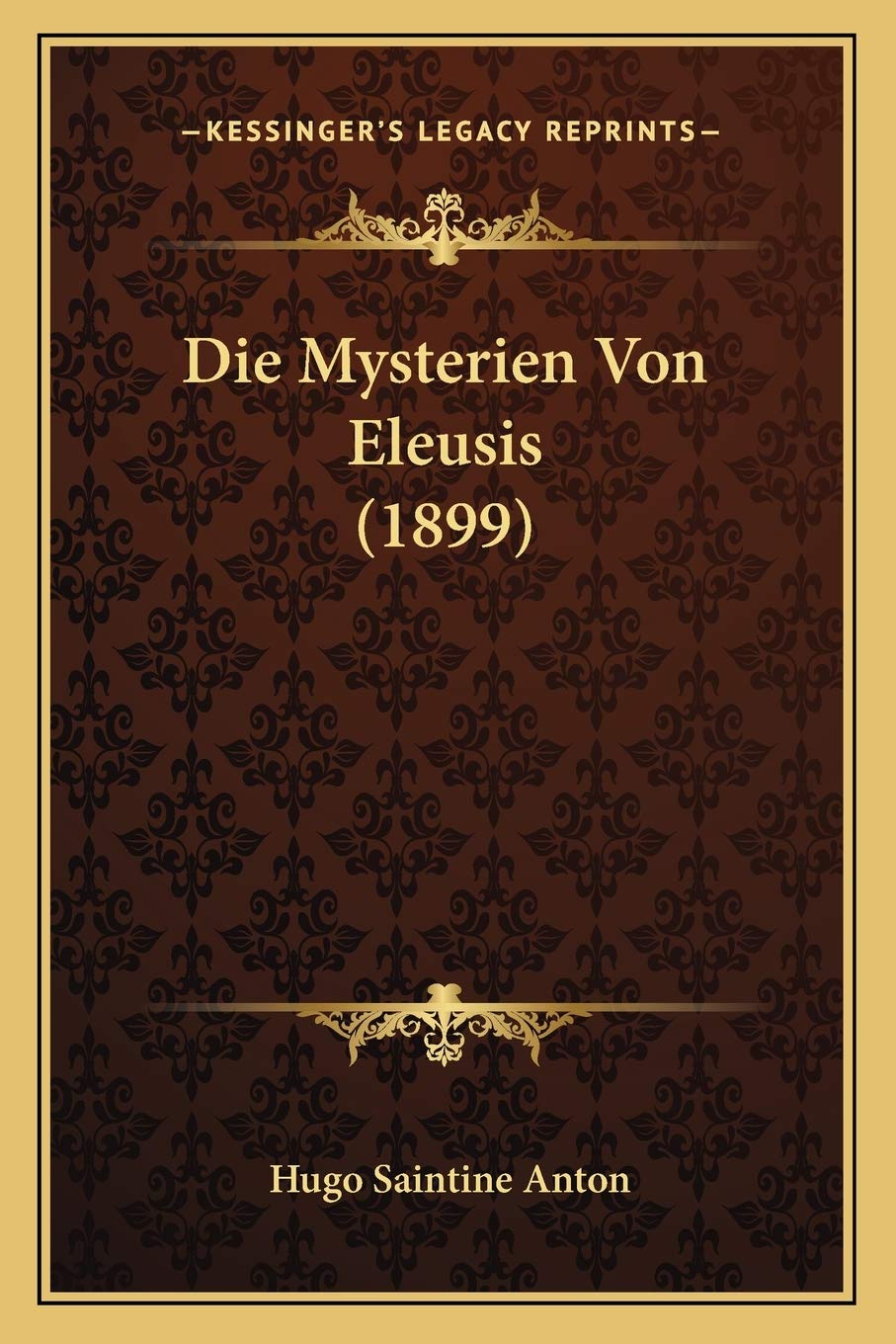 Die Mysterien Von Eleusis (1899) International