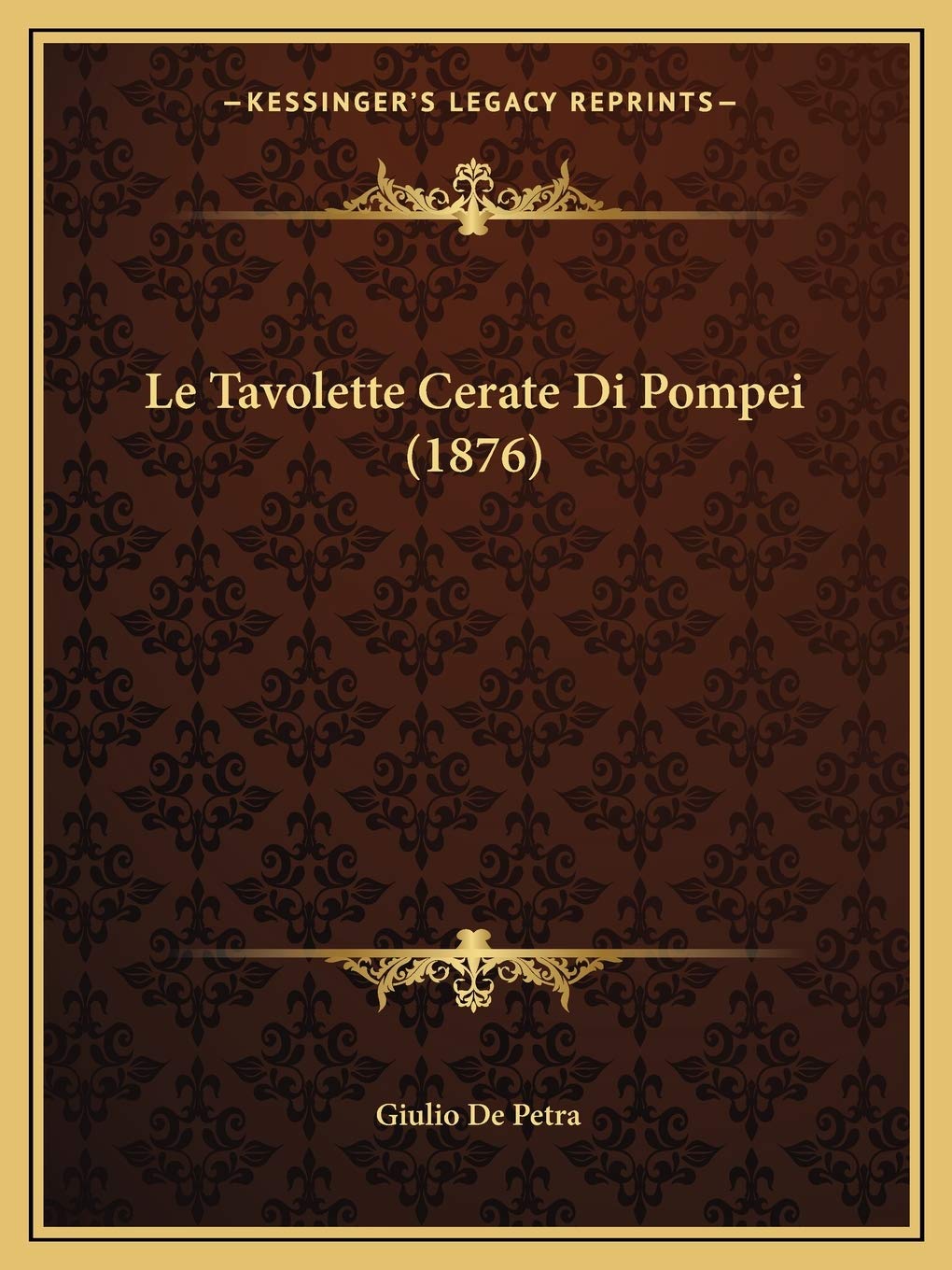 Le Tavolette Cerate Di Pompei (1876) Contemporary literature