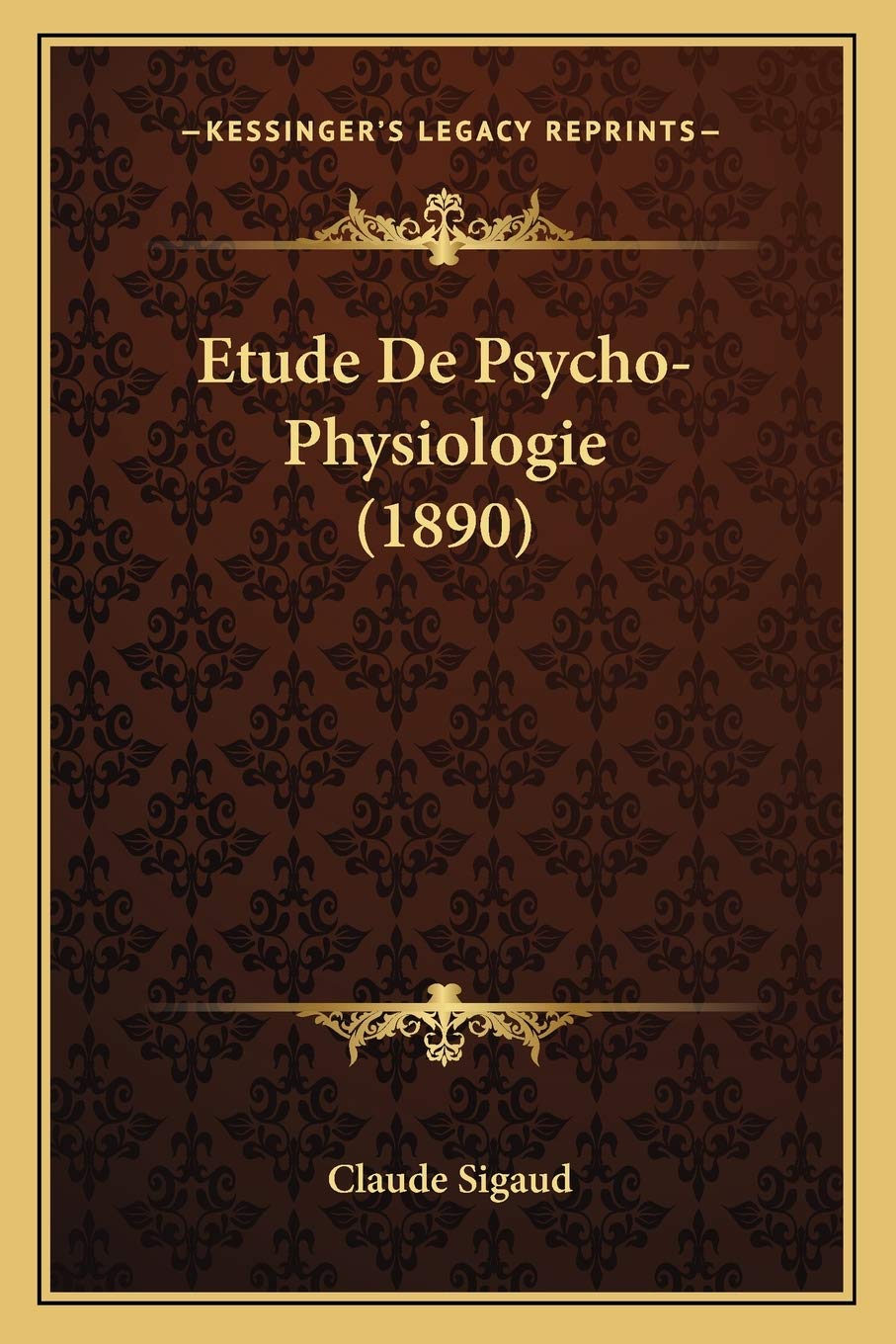 Etude De Psycho-Physiologie (1890) Medicine