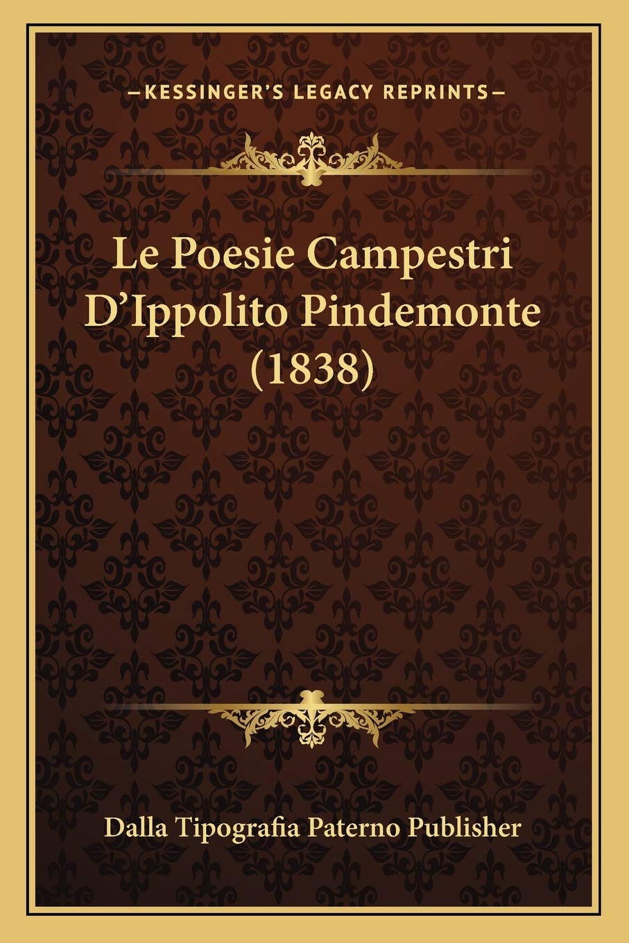Le Poesie Campestri D'Ippolito Pindemonte (1838) Poetry