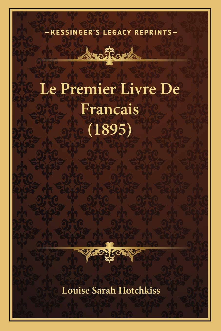 Le Premier Livre De Francais (1895) International