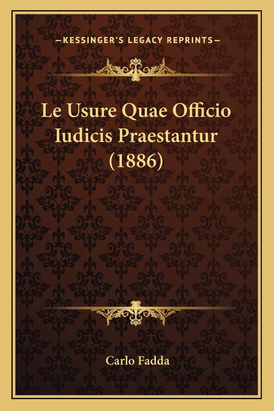 Le Usure Quae Officio Iudicis Praestantur (1886) Contemporary literature