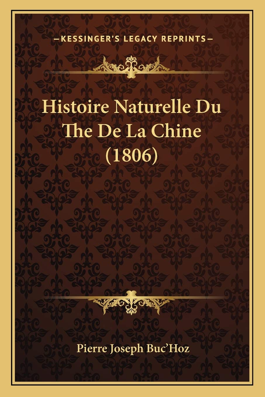 Histoire Naturelle Du The De La Chine (1806) International