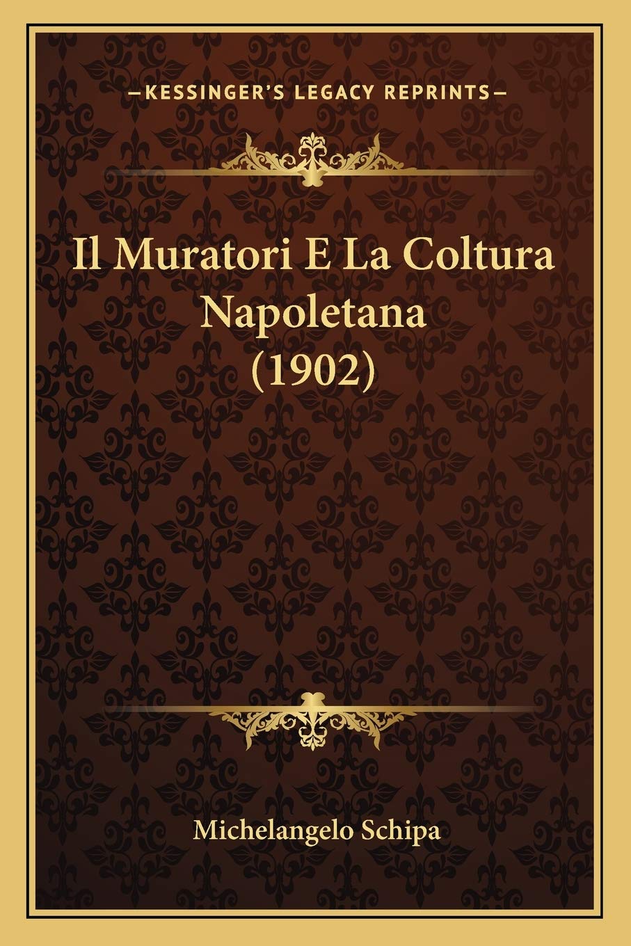 Il Muratori E La Coltura Napoletana (1902) Contemporary literature