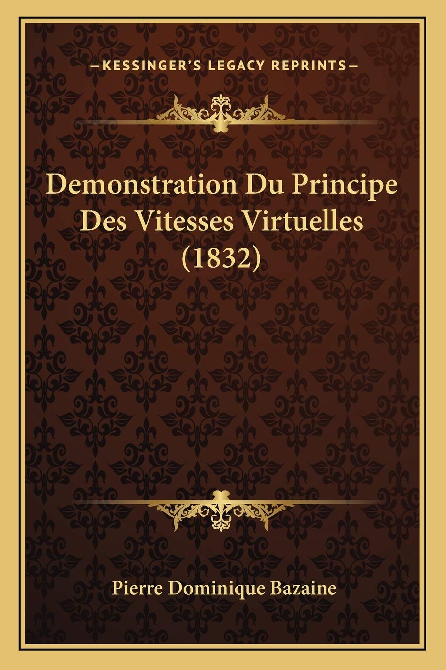 Demonstration Du Principe Des Vitesses Virtuelles (1832) Philosophy