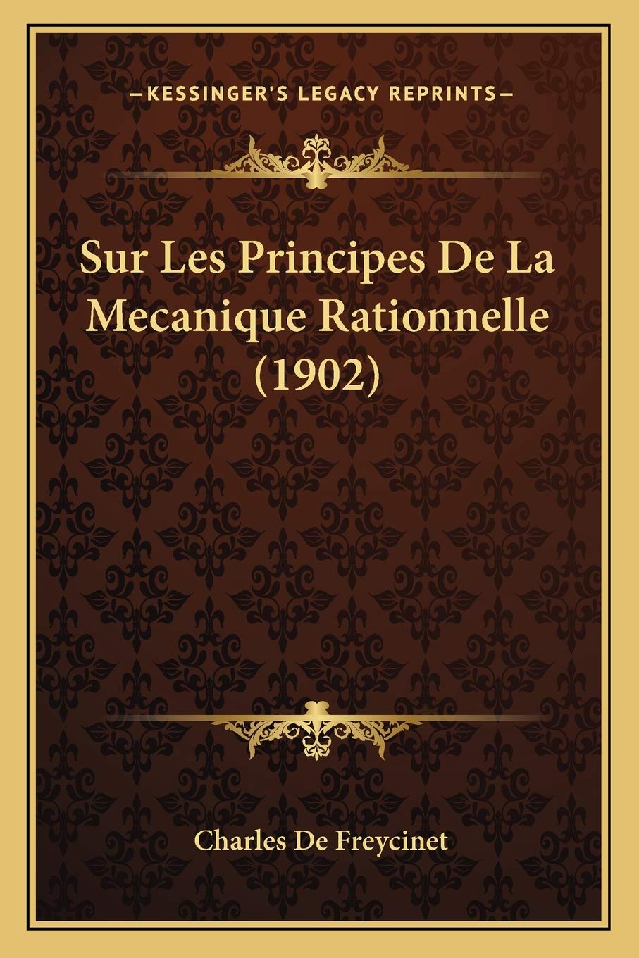 Sur Les Principes De La Mecanique Rationnelle (1902) book