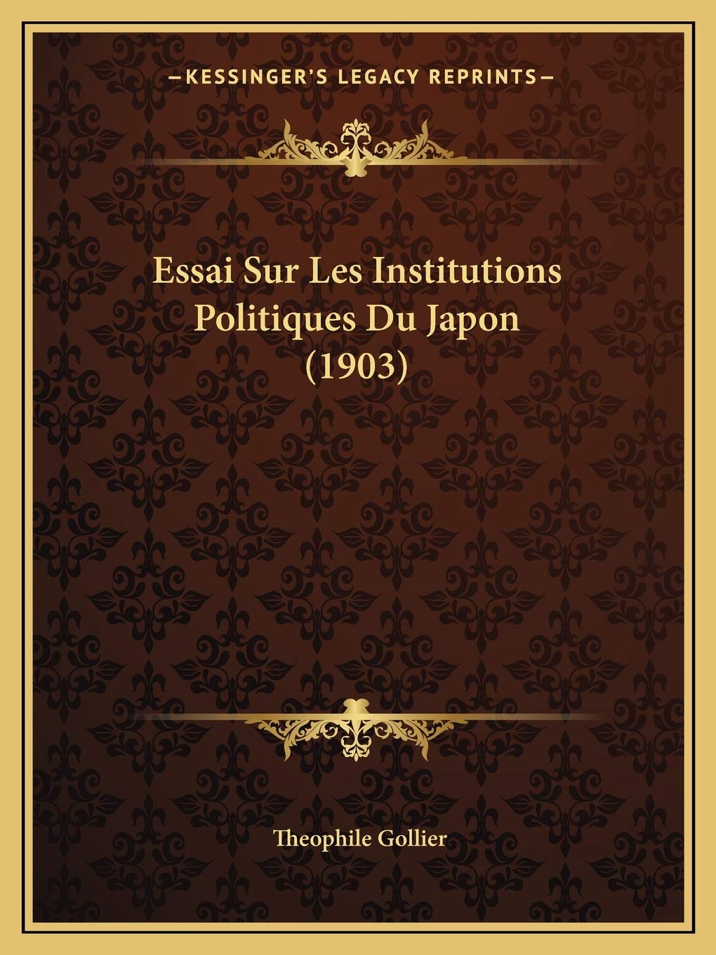 Essai Sur Les Institutions Politiques Du Japon (1903) book