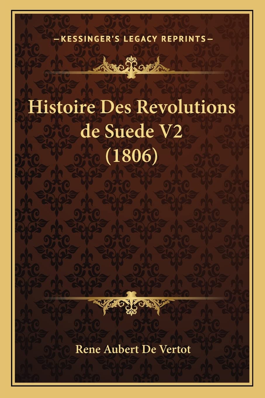 Histoire Des Revolutions de Suede V2 (1806) book