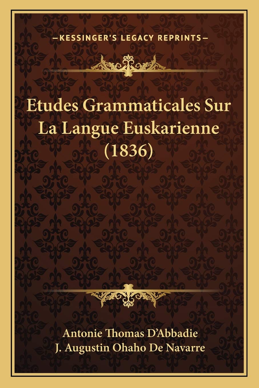 Etudes Grammaticales Sur La Langue Euskarienne (1836) book
