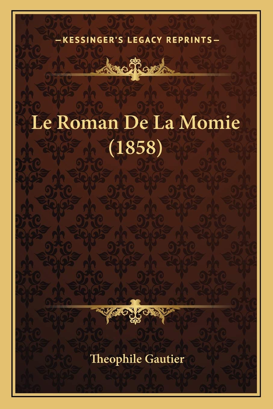 Le Roman De La Momie (1858) book