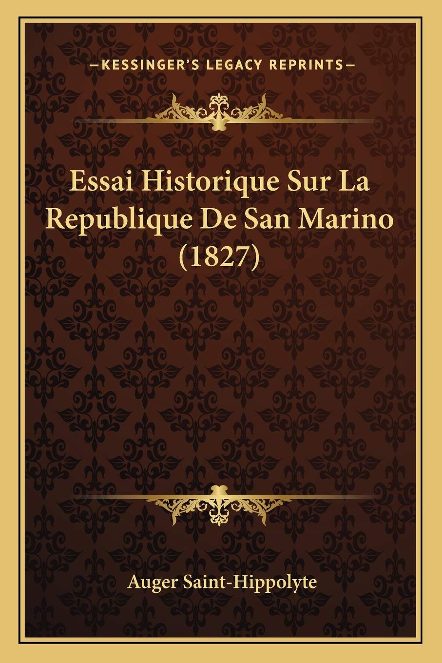 Essai Historique Sur La Republique De San Marino (1827) book