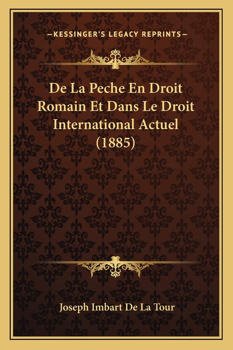 De La Peche En Droit Romain Et Dans Le Droit International Actuel (1885) book