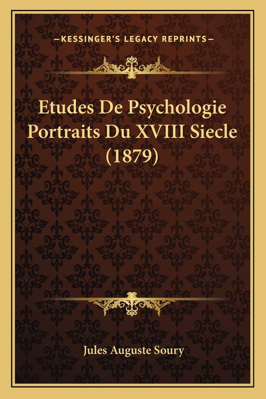 Etudes De Psychologie Portraits Du XVIII Siecle (1879) book