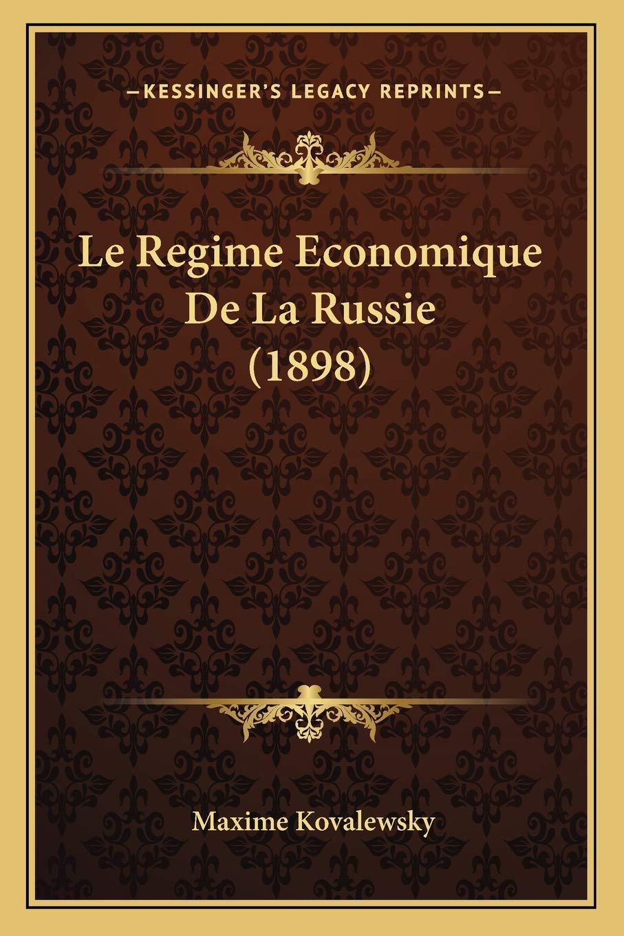 Le Regime Economique De La Russie (1898) book