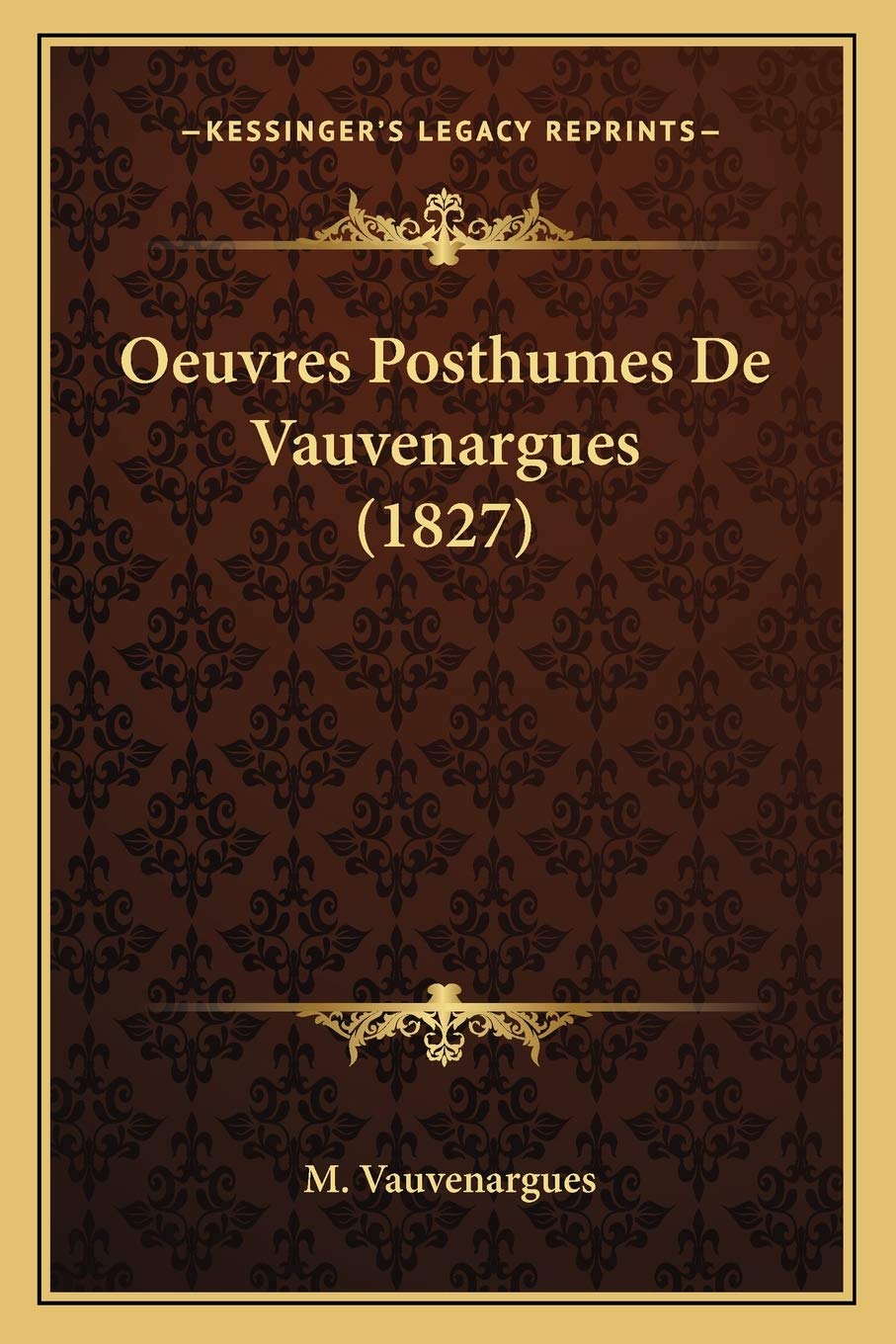Oeuvres Posthumes De Vauvenargues (1827) book