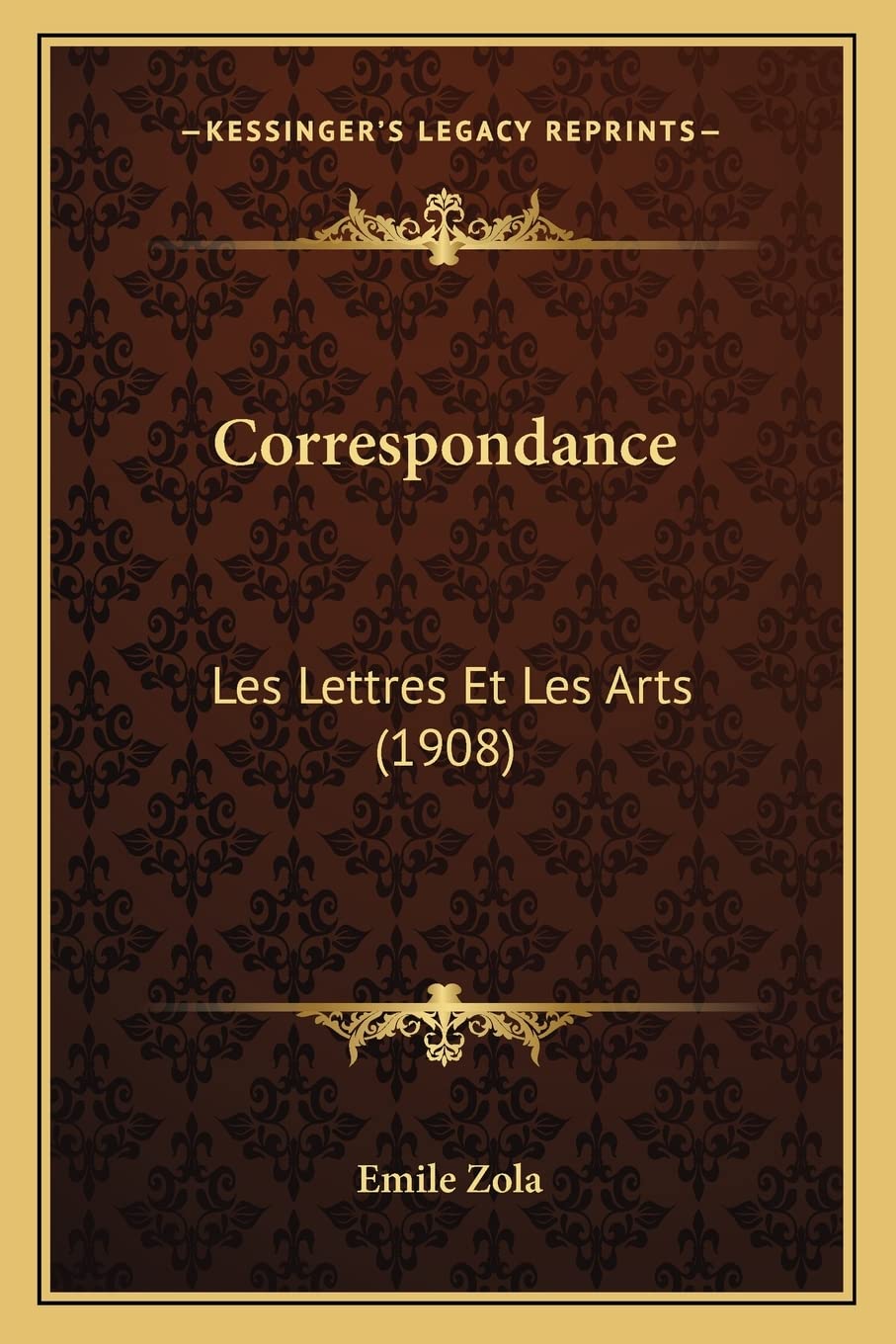 Correspondance: Les Lettres Et Les Arts (1908) book