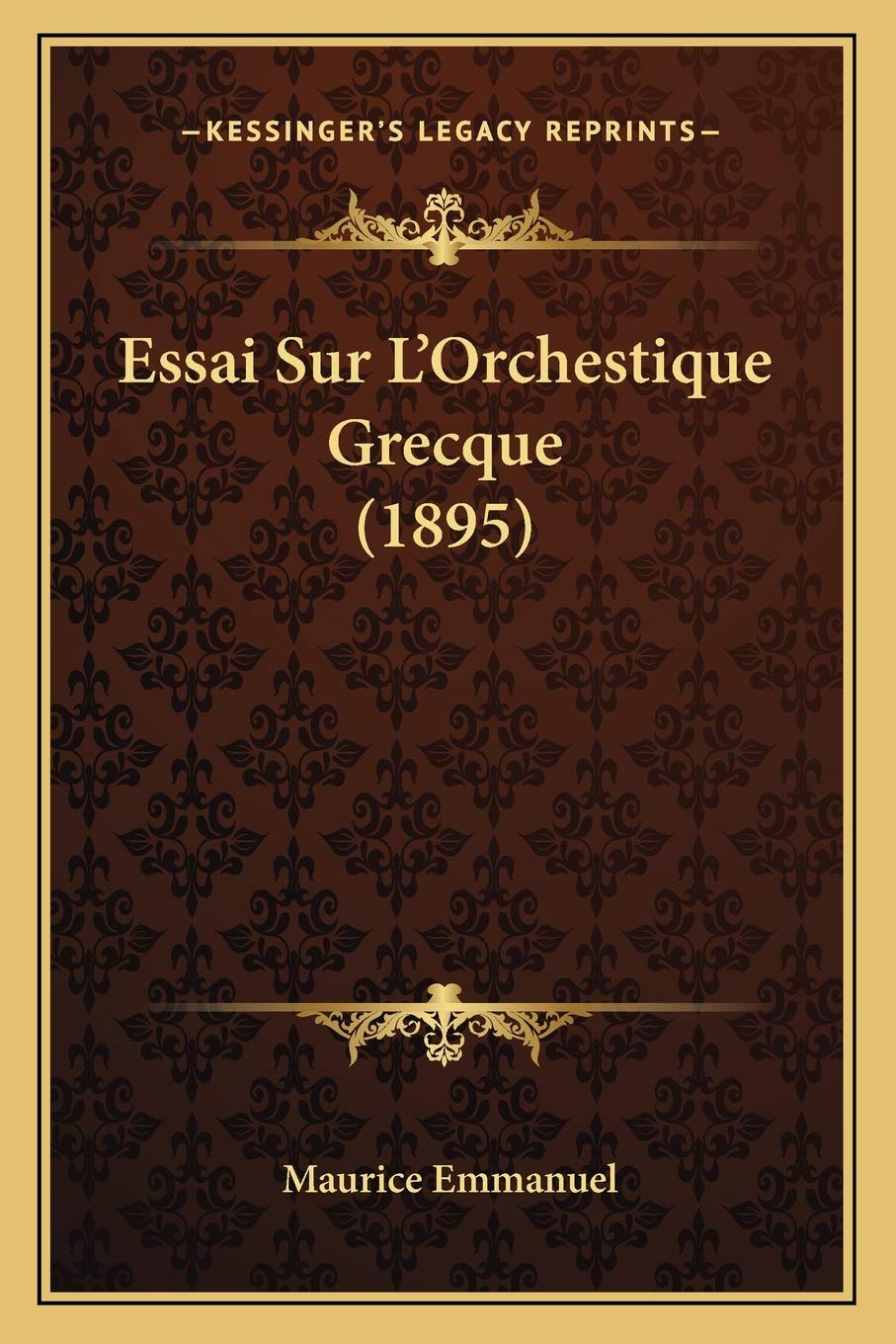 Essai Sur L'Orchestique Grecque (1895) book